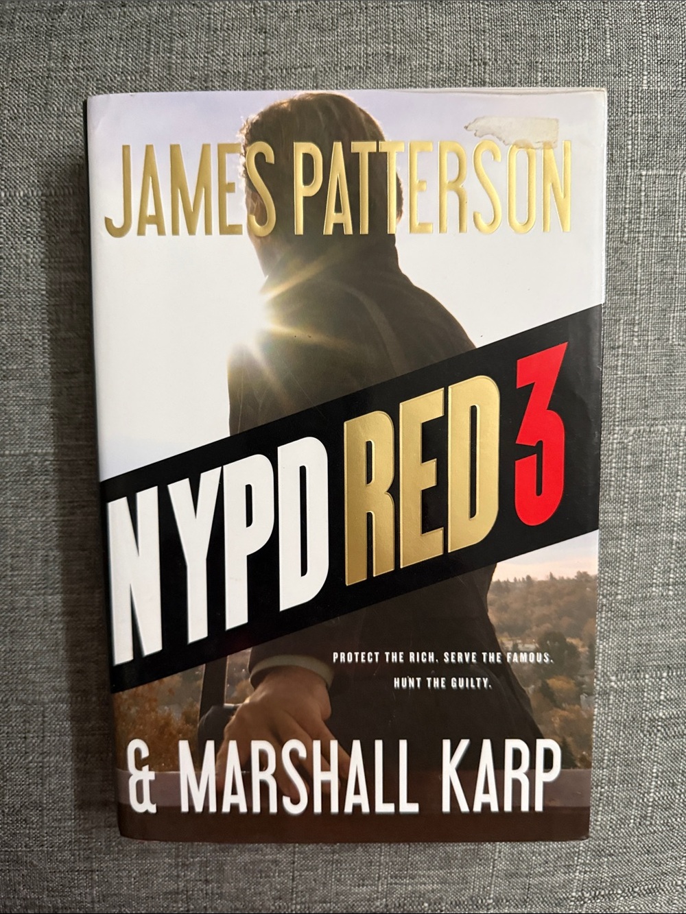 James Patterson & Marshall Karp - NYPD RED 3 Hardcover - White, Black, Gold, Red